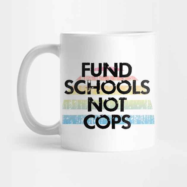 Fund schools education, not cops. Invest in schools. Empower students, teachers. Defund the police. Cut the police budget. Stop students deportation. Abolish student debt by IvyArtistic